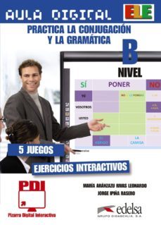 practica la conjugacion y la gramatica-maria aranzazu rivas leonardo-jorge ipiña rasero-9788477119586