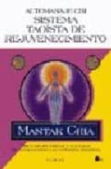 automasaje chi: sistema taoista de rejuvenecimiento-9788478080786
