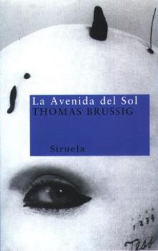 la avenida del sol-thomas brussig-9788478445486