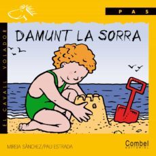 damunt la sorra-mireia sanchez-pau estrada-9788478644186