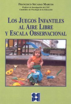los juegos infantiles al aire libre y escala observacional-9788478694686