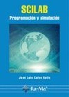 scilab: programacion y simulacion-9788478979486