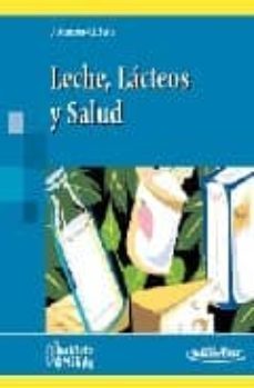 leche, lacteos y salud-9788479039486