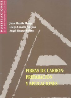 fibras de carbon: preparacion y aplicaciones-9788479083786
