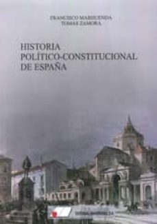 historia politico-constitucional de españa-tomas zamora rodriguez-9788479914486