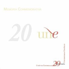 memoria conmemorativa del 20 aniversario une-9788481024586