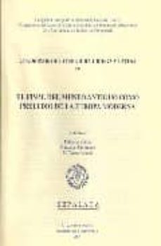 el final del mundo antiguo como preludio de la europa moderna-9788481385786