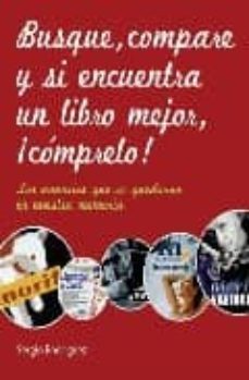 busque, compare y si encuentra un libro mejor, ¡comprelo!-9788481564686