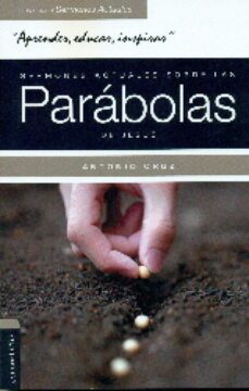 sermones actuales sobre las parabolas de jesus-antonio cruz-9788482679686