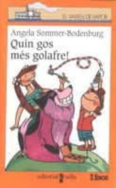 quin gos mes golafre!-9788482867786