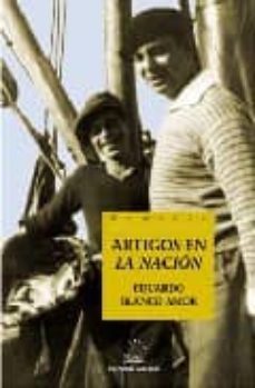 artigos en la nacion: 1929-1936-eduardo blanco amor-9788482887586