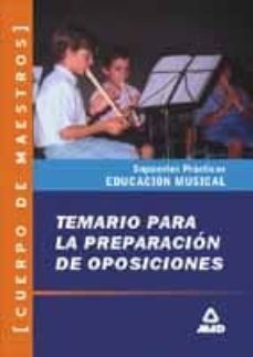 temario practico de oposiciones al cuerpo de maestros, especialid ad musica-antonio lorenzo quesada garcia-9788483110386