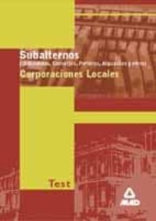 subalternos de corporaciones locales: test-fernando marots navarro-9788483112786