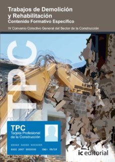 (i.b.d.) tpc - trabajos de demolicion y rehabilitacion. contenido formativo especifico-9788483642986