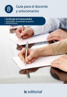 (i.b.d.) actividades de gestion administrativa. adgd0308 guia para el docente y solucionarios-9788483649886