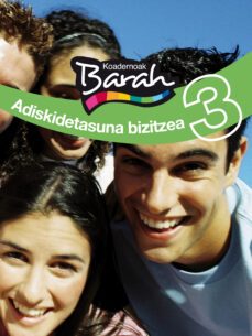 koad barah 3 adiskidetasuna bizitzea ed 2010-9788483781586