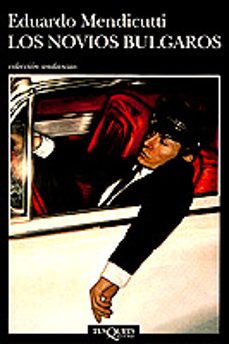 los novios bulgaros-eduardo mendicutti-9788483831786