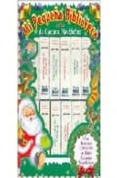 mi pequeña biblioteca de cuentos navideños (incluye 12 minilibros )-9788484038986