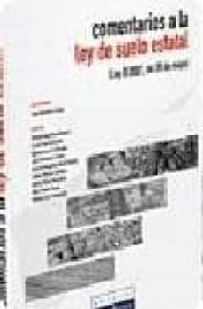comentarios a la nueva ley de suelo estatal-juan martinez calvo-9788484067986