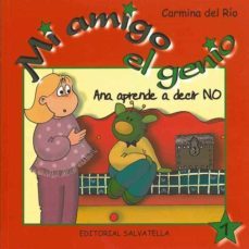 mi amigo el genio: ana aprende a decir no-9788484124986