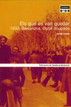 el que es van quedar 1939: barcelona, ciutat ocupada-9788484155386