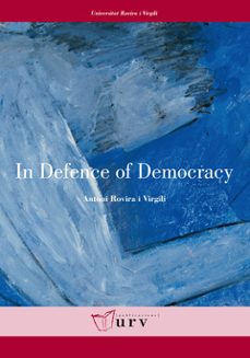 in defence of democracy-antoni rovira i virgili-9788484242086