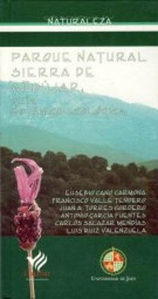parque natural sierra de andujar, guia botanico-ecologica-eusebio cano carmona-9788484390886