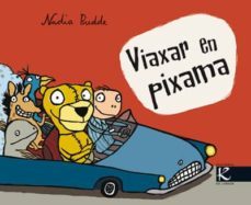 viaxar en pixama-nadia budde-9788484645986