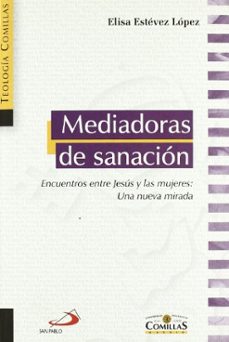 mediadoras de sanacion-elisa estevez lopez-9788484682486
