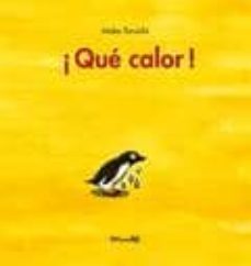 ¡que calor!-mako taruishi-9788484703686