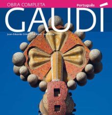 gaudi: una introduccion a su arquitectura (portugues)-juan eduardo cirlot-9788484784586