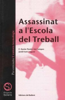 assassinat a l escola del treball-jordi font i agusti-9788486390686