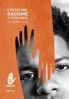 l estat del racisme a catalunya-9788486469986