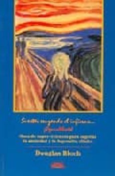 si estas cruzando el infierno...¡sigue adelante!: guia de supervi vientes para superar la ansiedad y la depresion clinica-douglas bloch-9788487598586