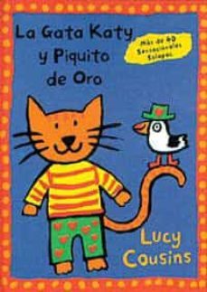 la gata katy y piquito de oro-lucy cousins-9788488061386
