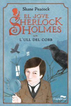 l ull de corb (el jove sherlock holmes)-9788489625686