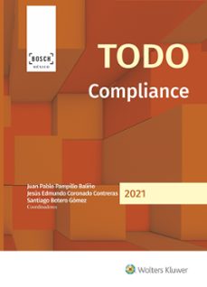 (i.b.d.) todo compliance-juan pablo pampillo baliño-jesus edmundo coronado contreras-santiago botero gomez-9788490905586