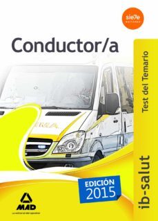 conductor/a del servicio de salud de las islas baleares. test-9788490935286