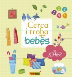 les xifres 1,2,3,4,5 (cerca i troba amb els bebès)-sofie kenens-9788490948286
