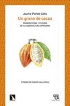 un grano de cacao-jaume portell caño-9788490975886