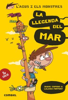 l agus i els monstres 5: la llegenda del mar-jaume copons-9788491010586