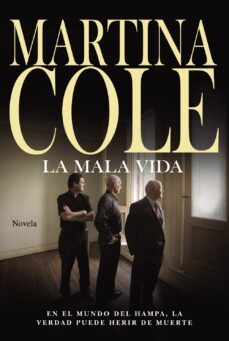(pe) la mala vida-martina cole-9788491044086