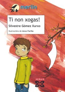 ti non xogas! (ebook)-silvestre gomez xurxo-9788491211686