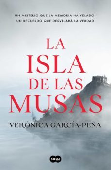 la isla de las musas-veronica garcia peña-9788491294986