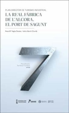 la real fabrica de l alcora. el port de sagunt-rosa mª yague perales-9788491333586