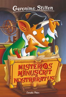 el misterios manuscrit de nostraratus-geronimo stilton-9788491378686