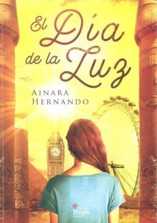 el dia de la luz-ainara hernando matas-9788491401186