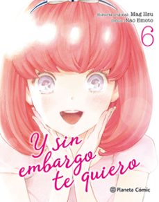 y sin embargo te quiero nº 06/07-9788491469186