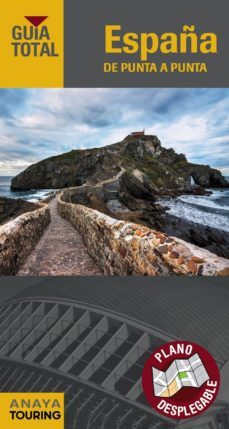 españa de punta a punta 2018 (guia total) (7ª ed.)-9788491581086