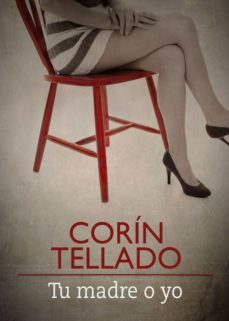 tu madre o yo (ebook)-corin tellado-9788491625186